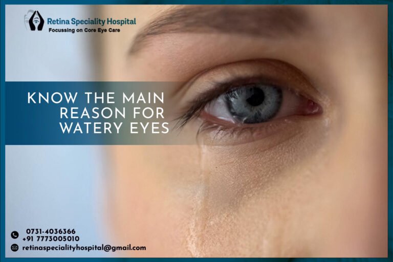Know the Main Reason For Watery Eyes