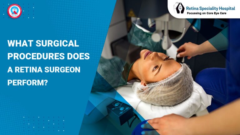 What surgical procedures does a retina surgeon perform?
