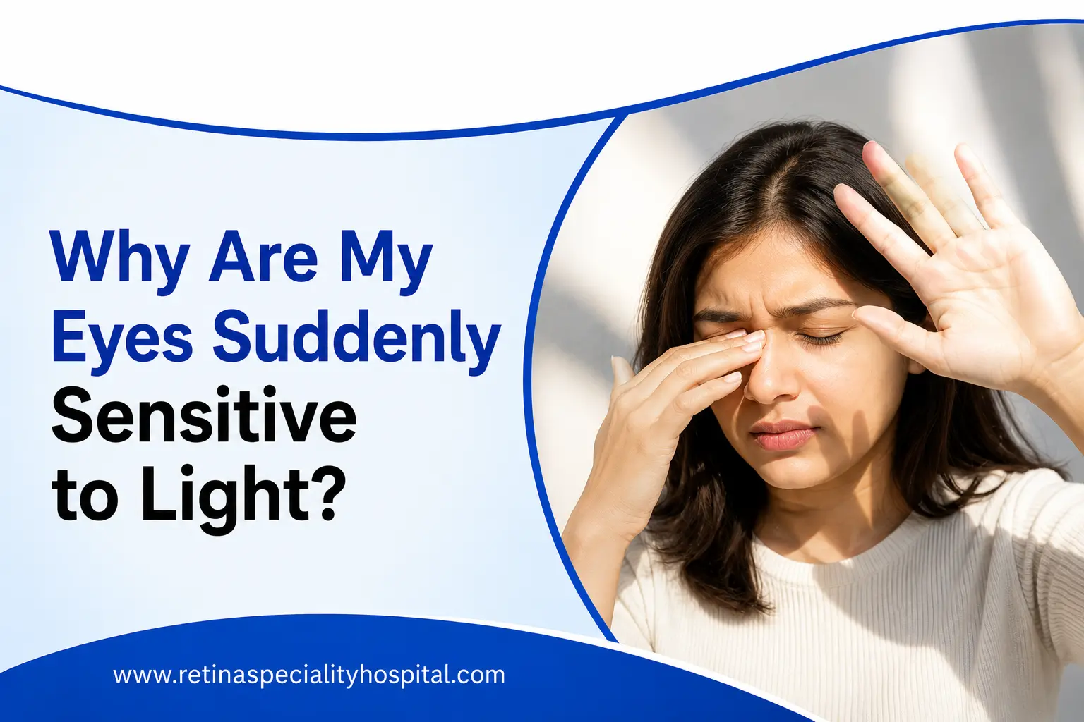 Why Are My Eyes Suddenly Sensitive to Light? 